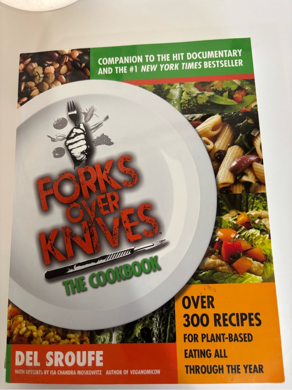 Forks Over Knives The Cookbook - paperback